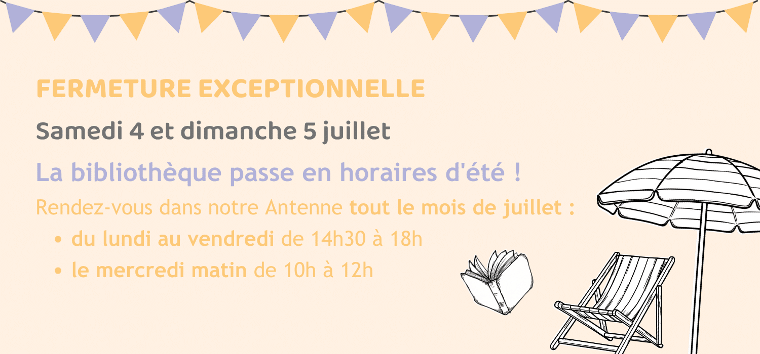 La bibliothèque passe en horaires d'été !